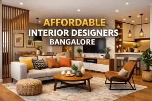 Affordable Interior Designers in Bangalore